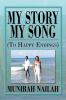 My Story My Song (to Happy Endings): To Happy Endings