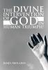 The Divine Intervention of God in Human Triumph!