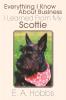 Everything I Know about Business I Learned from My Scottie