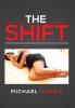 The Shift