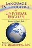 Language Intelligence or Universal English