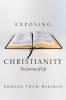 Exposing Christianity: The Journey of Life