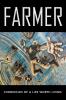 Farmer: Chronicles of a Life Worth Living