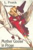 Mother Goose in Prose