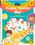 JUNIOR EXPLORERS ACTIVITY BOOK : HAPPY HEALTHY ME MINDFUL 5+