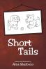 Short Tails