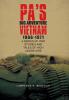 Pa's Big Adventure          Vietnam 1966-1971