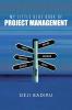 My Little Blue Book of Project Management: What Where When Who and How