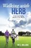 Walking with Herb