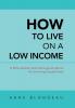 How to Live on a Low Income