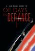 Of Days in Defiance