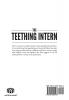 The Teething Intern