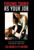 Personal Trainer as Your Job