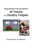 Steps4health Grill and Garden 20 Tweets to a Healthy Tailgate