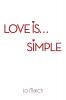 Love is... Simple