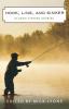 Hook Line and Sinker: Classic Fishing Stories