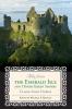 Tales from the Emerald Isle and Other Green Shores: Classic Irish Stories