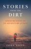 Stories from the Dirt: Indiscretions of an Adventure Junkie