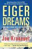 Eiger Dreams