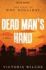 Dead Man's Hand: The Saga of Doc Holliday (The Saga of Doc Holliday 3)