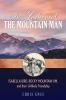 The Lady and the Mountain Man: Isabella Bird Rocky Mountain Jim and their Unlikely Friendship