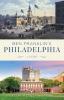 Ben Franklin's Philadelphia: A Guide