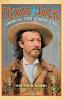 Texas Jack: America's First Cowboy Star