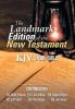 The Landmark Edition of the New Testament (KJV Study Bible)