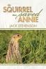 The Squirrel That Saved Annie