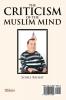 The Criticism of the Muslim Mind