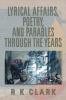 Lyrical Affairs Poetry and Parables Through the Years