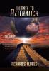 Journey to Aztlantica