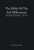 The Bible of the 3rd Millennium: Make What of It You Will... Book Two