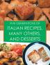 Five Generations of Italian Recipes Many Others and Desserts