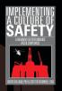 Implementing a Culture of Safety