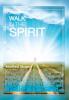 Walk in the Spirit