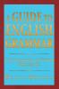 A Guide to English Grammar