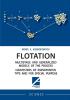 Flotation Multistage and Generalized Models of the Process Harvesters of Ksenofontov Type and for Special Purpose