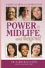 Power in Midlife and Beyond: 14 Ways to Create an Authentic Life