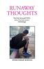 Runaway Thoughts: Stories by P.O.P.S. the Club of Venice High School