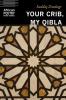 Your Crib My Qibla (African Poetry Book)