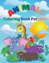 Animals Coloring book for kids: Cute Animals: Relaxing Colouring Book for Kids Ages 3-8 Boys and Girls Easy to color