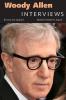 Woody Allen: Interviews (Conversations with Filmmakers Series)