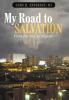 My Road To Salvation