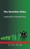 The Unwritten Rules: Leadership in the Work Place