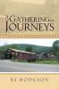 A Gathering of Journeys