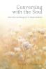 Conversing with the Soul: (Short Stories and Messages for the Human Condition)