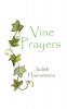 Vine Prayers