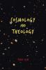 Cosmology and Theology