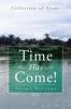 Time Has Come!: Collection of Poems